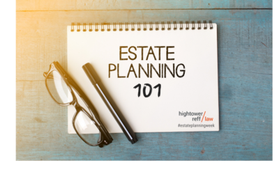 Estate Planning Week, Part One: What Is Estate Planning?