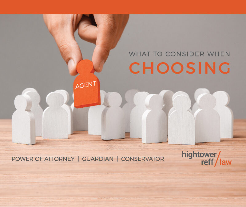 3 Considerations for Choosing a Power of Attorney: Who Will Make Your Decisions When You Are Unable To?